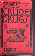 CRUDE DRUGS PRICE LIST & BOTANICAL - DRUG HERBAL CATALOG For Manufacturers, 1936