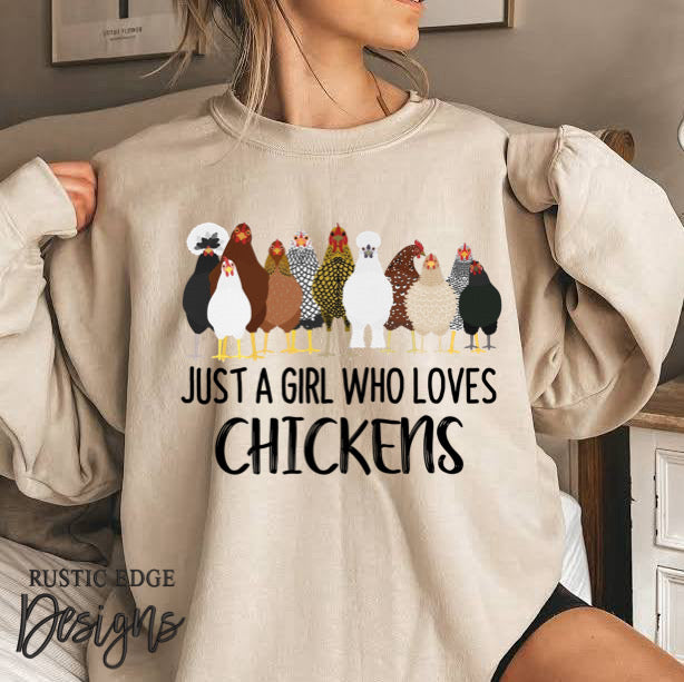 Just A Girl Who Loves Chickens